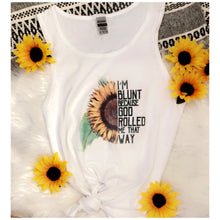 Load image into Gallery viewer, I’m Blunt Tanks &amp; Tees